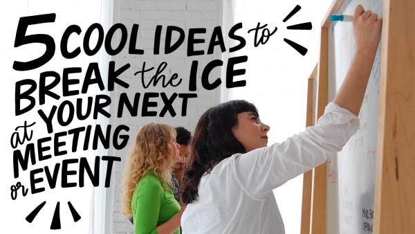 Creative Ice Breaker Ideas for In-Person Events